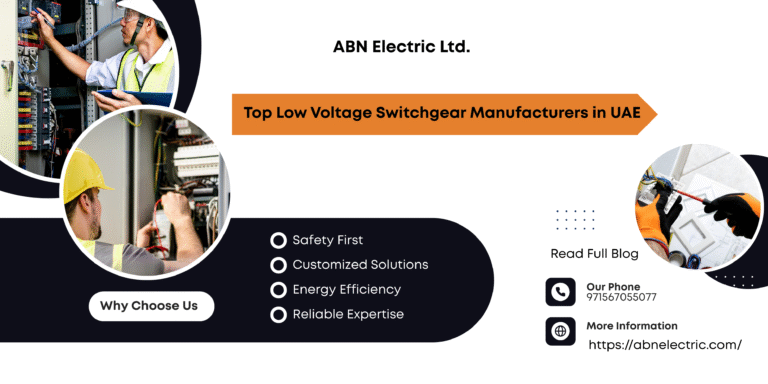 Top Low Voltage Switchgear Manufacturers in UAE